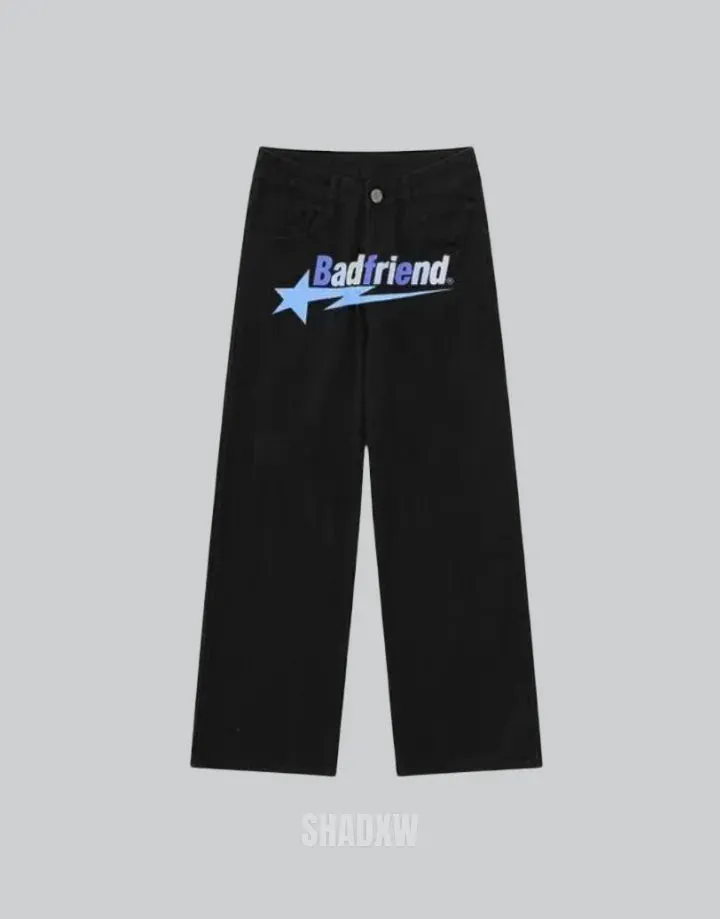 Bad Friend Pants