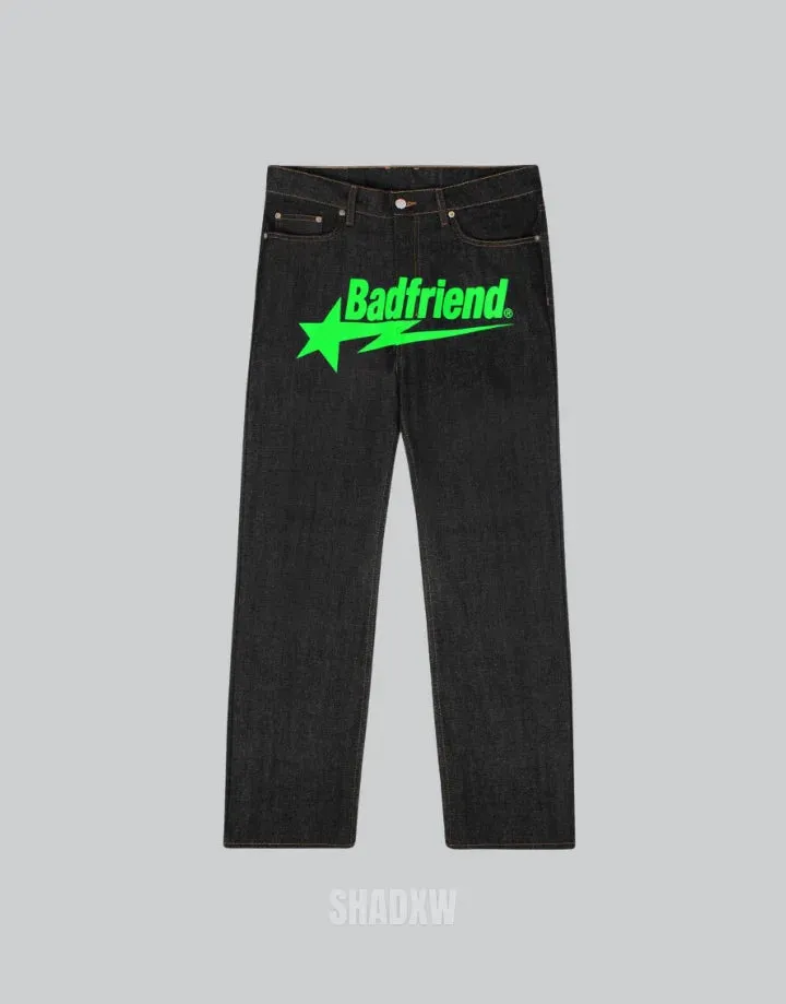 Bad Friend Pants